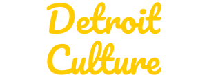 Detroit Culture
