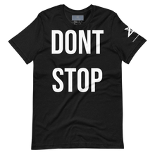 Load image into Gallery viewer, “DONT STOP” top
