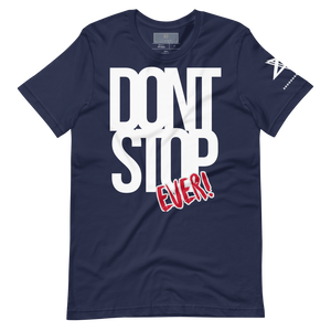 "DONT STOP EVER" Top