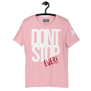 "DONT STOP EVER" Top